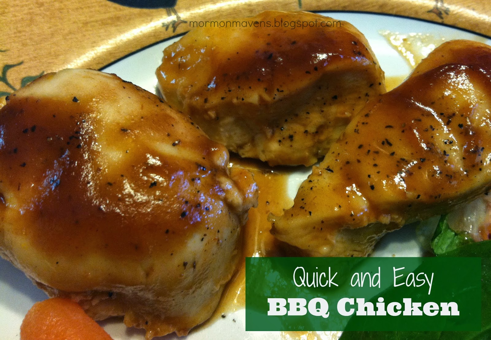 Quick And Easy BBQ Chicken Mormon Mavens