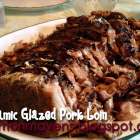 Balsamic Glazed Pork Loin